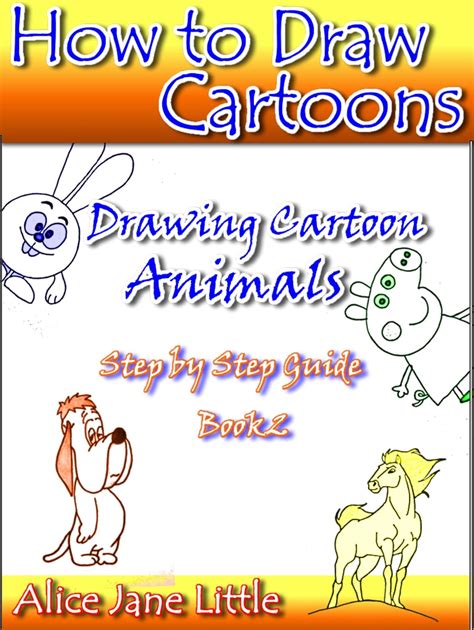 Amazon How To Draw Cartoons Drawing Cartoon Animals Step By Step