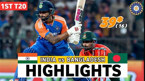 India Vs Bangladesh St T Highlights India Vs Bangladesh Ind