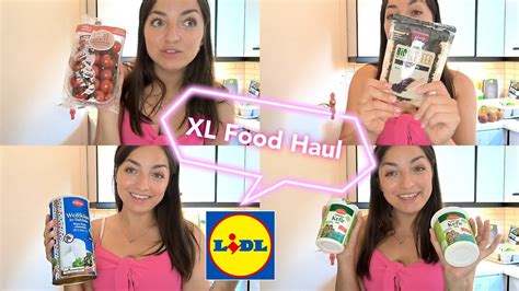 XL Lidl Food Haul 100 Einkauf Nach Dem Urlaub YouTube