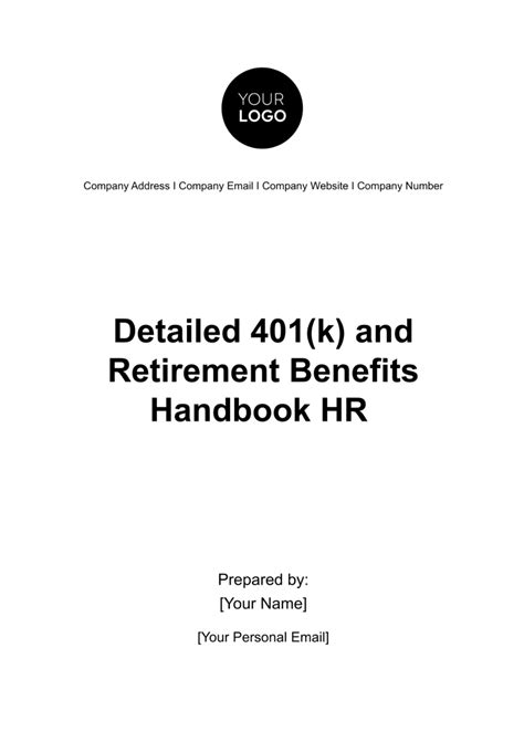 Free Detailed 401k And Retirement Benefits Handbook Hr Template