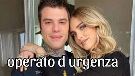 Fedez Brutte Notizie Operato D Urgenza Nuova Emorragia Youtube