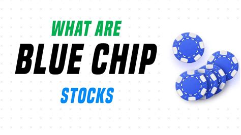 What Are Blue Chip Stocks Explained YouTube