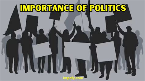 Importance Of Politics In Shaping Society And Governance