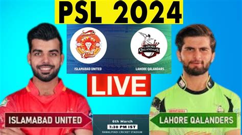 Live 🔴 Psl Live Match Today Lq Vs Iu Match 23 Psl Live Lahore