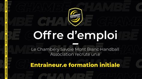 Offre D Emploi Entraineur E Formation Initiale Team Chamb