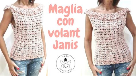 TUTORIAL Maglia Con Volant Janis Uncinetto Lafatatuttofare YouTube