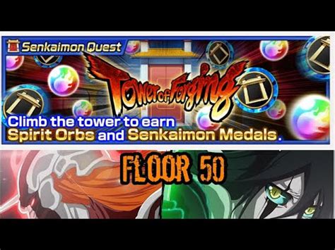 Bleach Brave Souls Senkaimon Quest Floor 50 YouTube