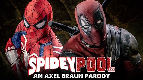 Spideypool Xxx An Axel Braun Parody Official Trailer Youtube