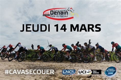 GP De Denain Porte Du Hainaut Edition 2024 VELO OUEST Actu Cyclisme