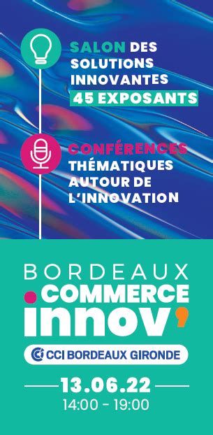 Bordeaux Commerce Innov Linnovation Pour Dynamiser Les Commerces