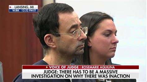 Fox News On Twitter Judge Rosemarie Aquilina To Larry Nassar You