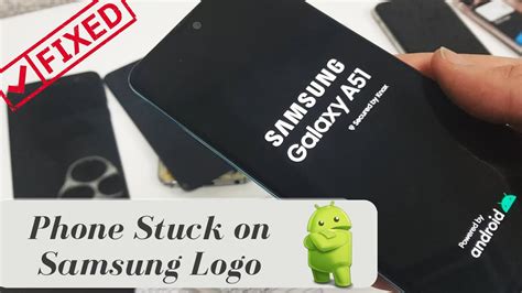 How To Fix A Phone Stuck On Samsung Logo After Update Best Video