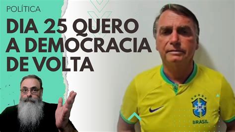 BOLSONARO convoca MANIFESTAÇÃO pelo ESTADO DEMOCRÁTICO de DIREITO para