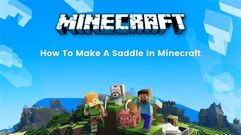 How To Make A Saddle In Minecraft Complete Guide Brightchamps Blog