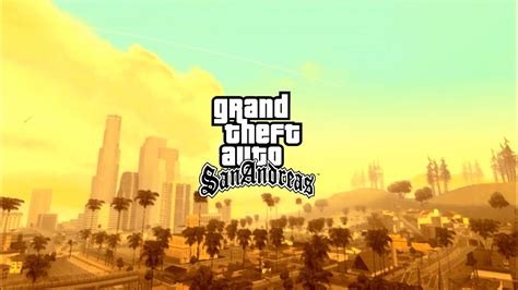 Grand Theft Auto San Andreas Los Santos Eta Cinematic Youtube