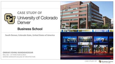 Case Study Of Cu Denver Business School Ppt