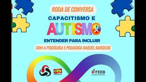 Roda De Conversa Sobre Capacitismo E Autismo YouTube