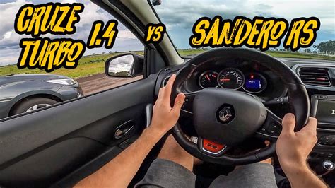 CRUZE 1 4 TURBO VS SANDERO RS 2 0 ASPIRADO ESPORTIVO LEVA O TURBINHO