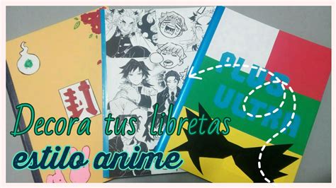 Ideas Para Decorar Tus Libretas Estilo Anime Manualidades Anime Youtube