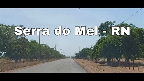 Serra Do Mel Rn Youtube