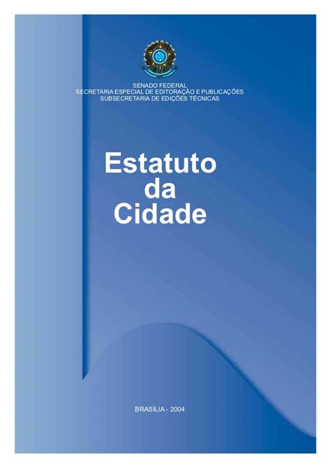 Estatuto da Cidade Veja o Resumo e Entenda Já