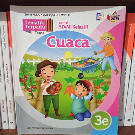 Jual BUKU BEKAS TEMATIK TERPADU KELAS 3 SD JILID 3E ERLANGGA KURIKULUM