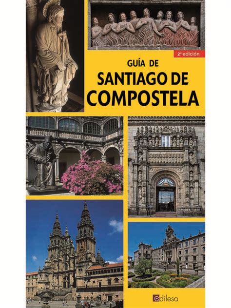 GuÍa De Santiago De Compostela Edilesa