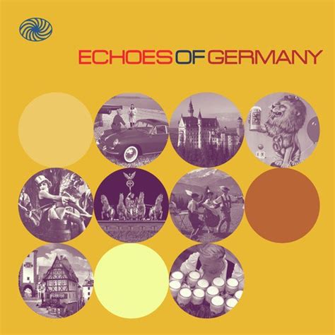 Echoes Of Germany: German Popular Music Of The 1950s And Early 1960s ...