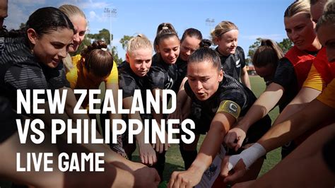 New Zealand Vs Philippines Live Match September Youtube