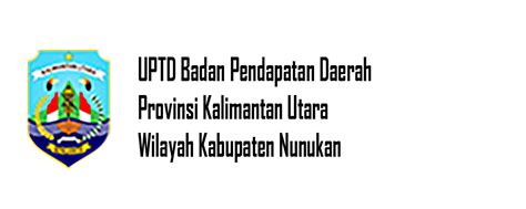 Uptd Badan Pendapatan Daerah Provinsi Kalimantan Utara Wilayah