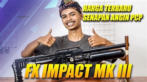 Update Stok Dan Daftar Terbaru Senapan Angin Pcp Fx Impact Mk Iii