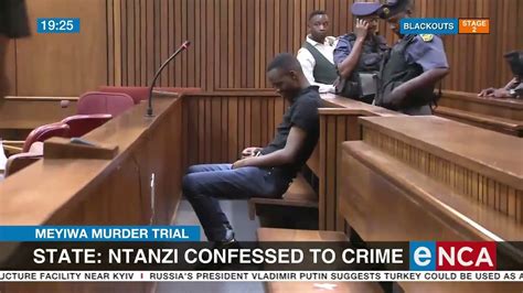 Senzo Meyiwa Murder Trial State Ntanzi Confessed To Crime Youtube