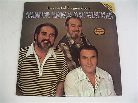 Yahoo オークション Lp Osborne Bros And Mac Wiseman The Essential