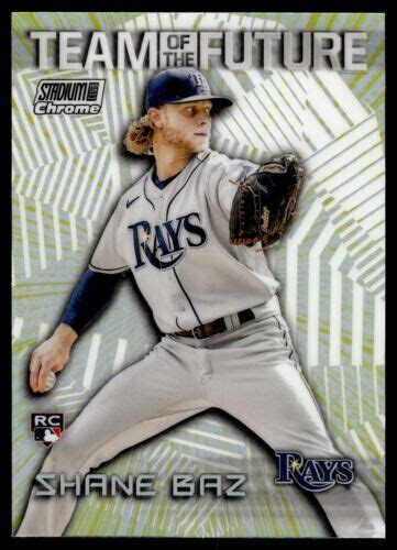 2022 Stadium Club Chrome Team Of The Future TOF 19 Shane Baz Rookie TB