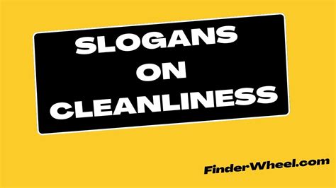 100 Best Slogans on Cleanliness - Slogans & Taglines (2025)