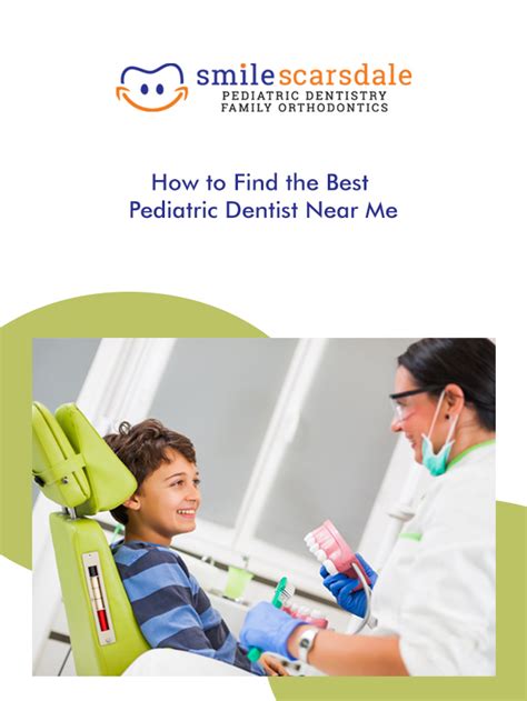 How to Find the Best Pediatric Dentist Near Me | Smile Scarsdale