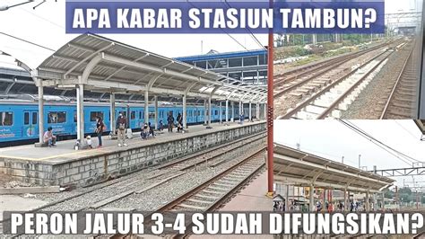 Update Revitalisasi Stasiun Tambun Peron Jalur 3 4 Mulai Dipasang Lampu