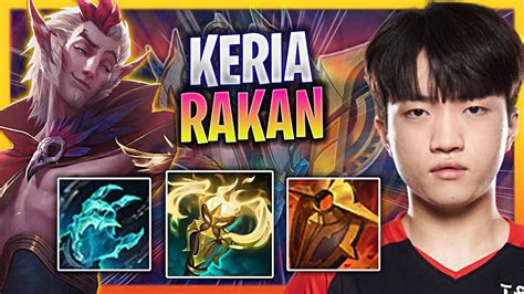 LEARN HOW TO PLAY RAKAN SUPPORT LIKE A PRO T1 Keria Plays Rakan