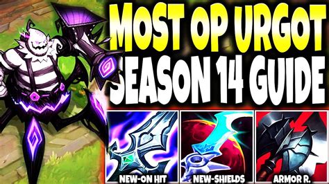 Is This The Most Op Season 14 Urgot Build Guide On Hit 3x Shields