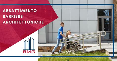 Abbattimento Barriere Architettoniche Gruppo BM