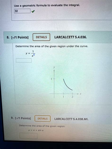 SOLVED Use Geometrlc Formula To Evaluate The Integral 1 Points