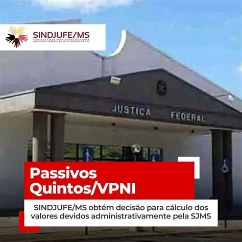 Passivos Quintos Vpni Sindjufe Ms Obt M Decis O Para C Lculo Dos