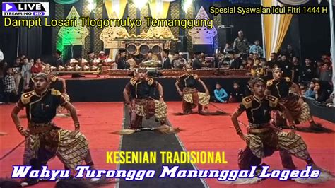 Kuda Kepang Wahyu Turonggo Manunggal Logede Live Perfom Kandang Dampit