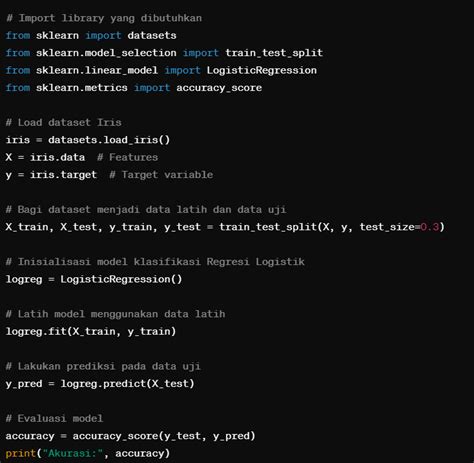 Contoh Program Machine Learning Sederhana Untuk Klasifikasi Menggunakan Regresi Logistik Pada