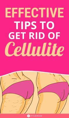 Effective Ways To Get Rid Of Cellulite Naturally Effectively Artofit