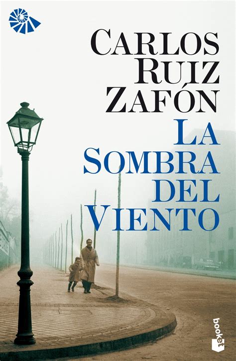 La Sombra Del Viento Shadow Of The Wind By Carlos Ruiz Zaf N La