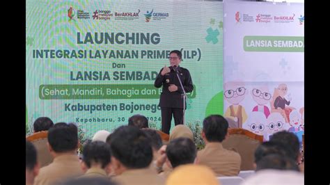 ILM DINKES BOJONEGORO LAUNCHING INTEGRASI LAYANAN PRIMER LANSIA