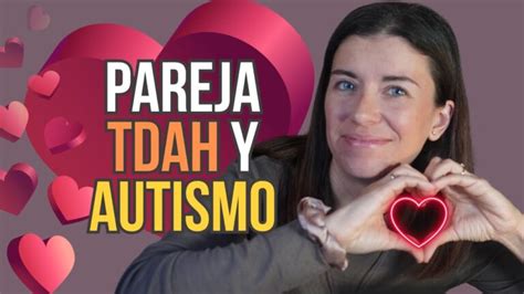 Apoyo Emocional en Parejas con Autismo Claves para la Conexión y la