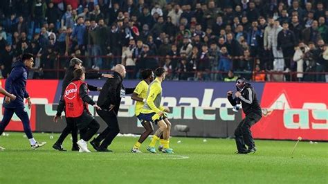 Trabzonspor Fenerbah E Ma N N Ard Ndan Kan Olaylar Te O