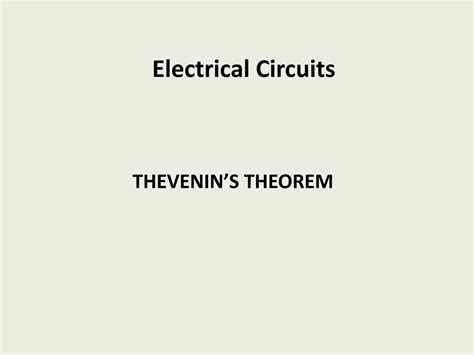 Solution Thevenins Theorem In Electrical Circuits Simplifying